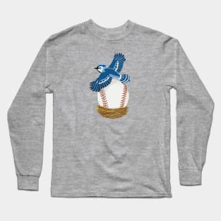 Play Ball! Blue Jay Baseball Egg in Nest Long Sleeve T-Shirt